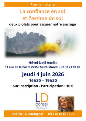Changement de date ! Prochaine conférence : la confiance en soi et l'estime de soi, deux piolets pour assurer notre ancrage