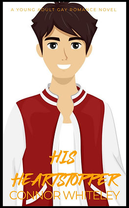 HIS HEARTSTOPPER young adult gay romance novel