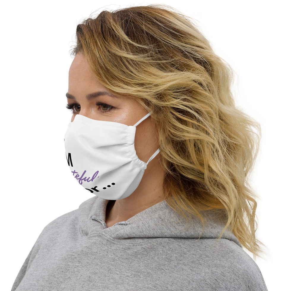 Thumbnail: I am Grateful for - Premium face mask