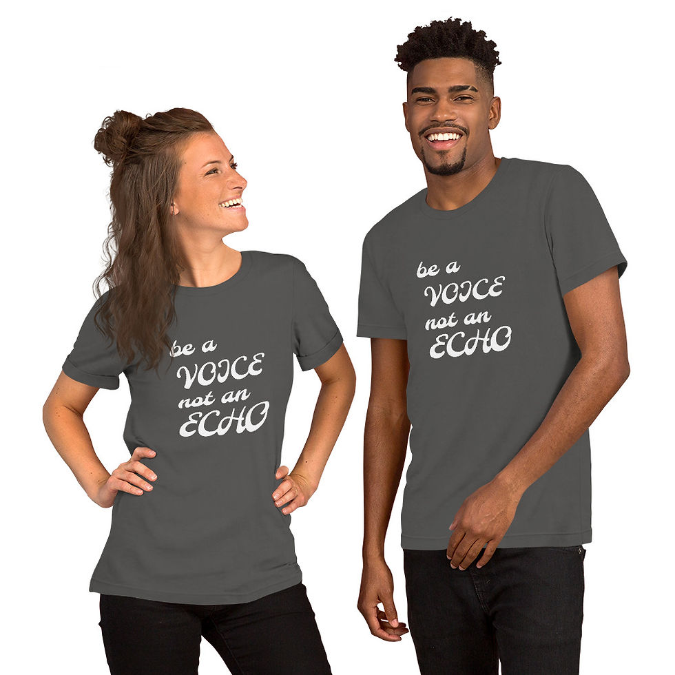 Thumbnail: Be a Voice not an echo - Short-Sleeve Unisex T-Shirt