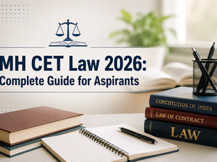 MH CET Law 2026: Complete Guide for Aspirants