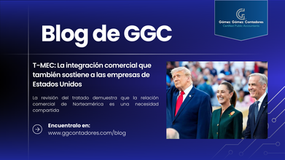 T-MEC: La integración comercial que también sostiene a las empresas de Estados Unidos