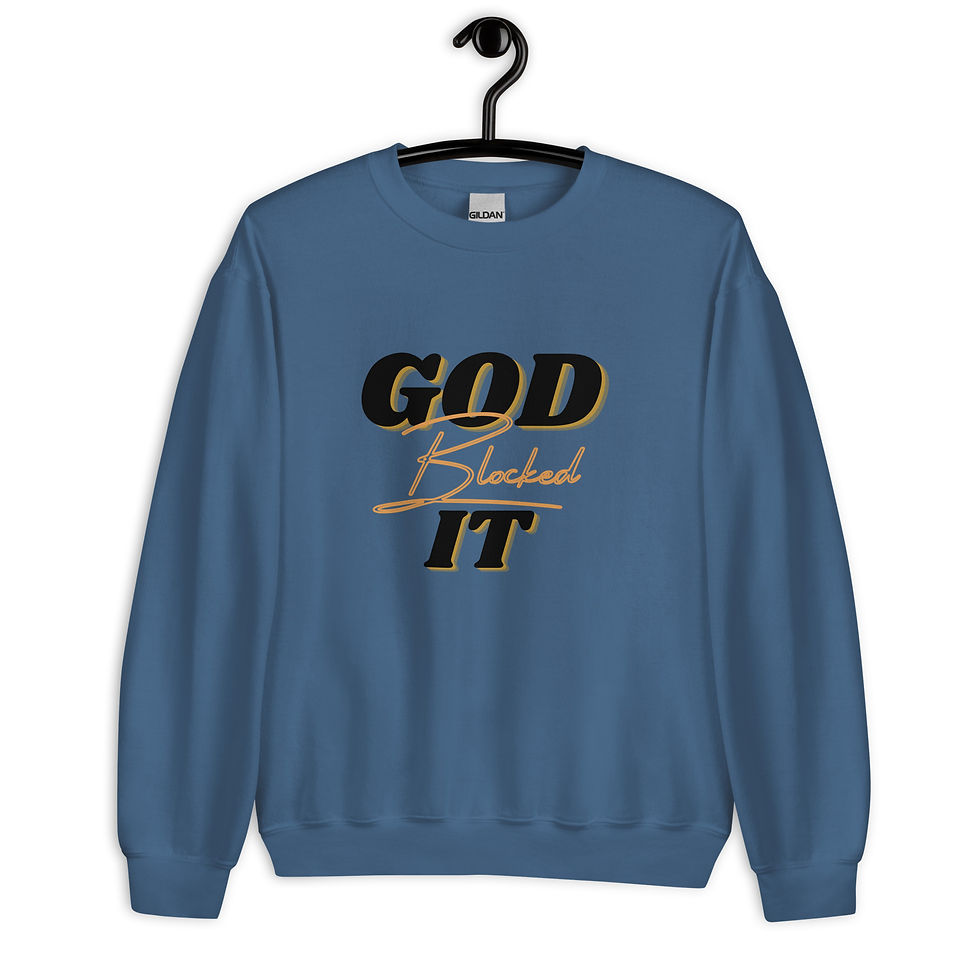 Thumbnail: God Blocked It Unisex Sweatshirt