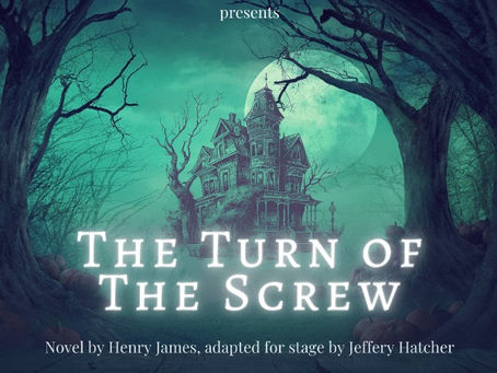 A Chilling Night at the Playhouse: The Turn of the Screw – Oct. 25