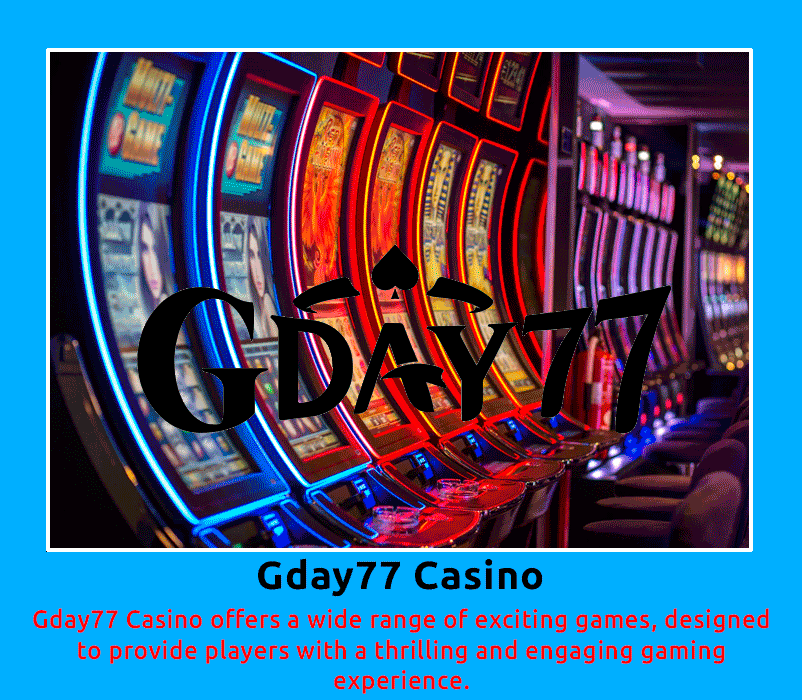 Gday77 Casino