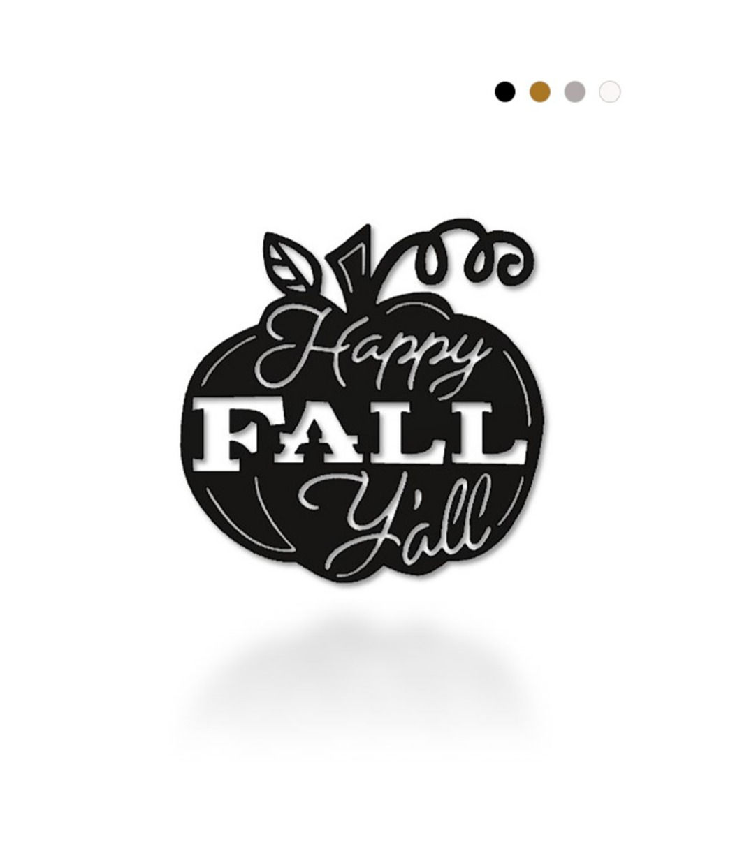Happy Fall Y'all Pumpkin Metal Sign