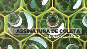 Assinatura de coleta de recicláveis