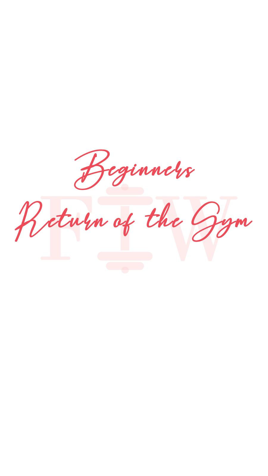 Return Of The Gym
