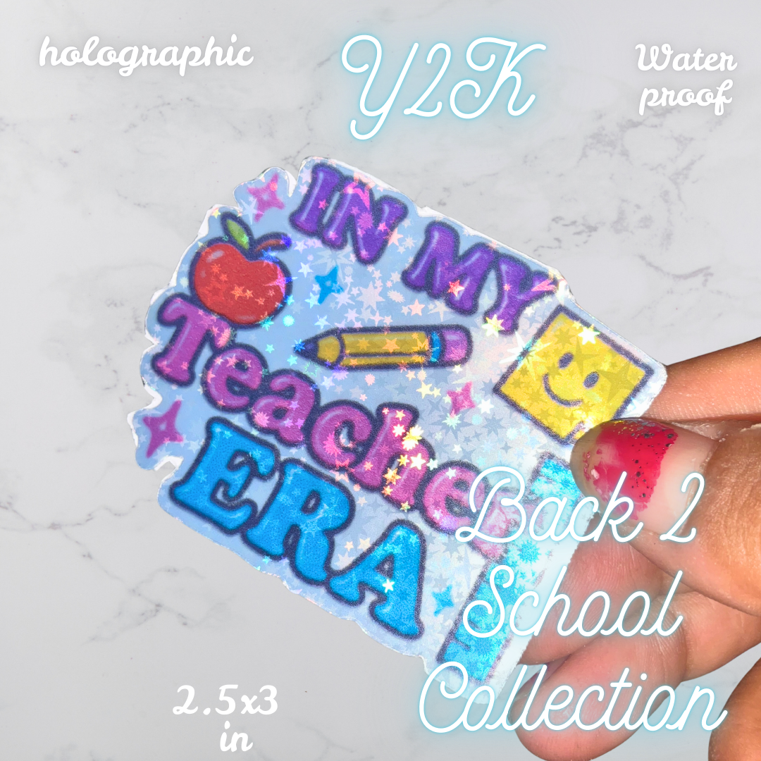 Back to School Holographic Sticker Pack | Waterproof Y2K Small Business Stickers