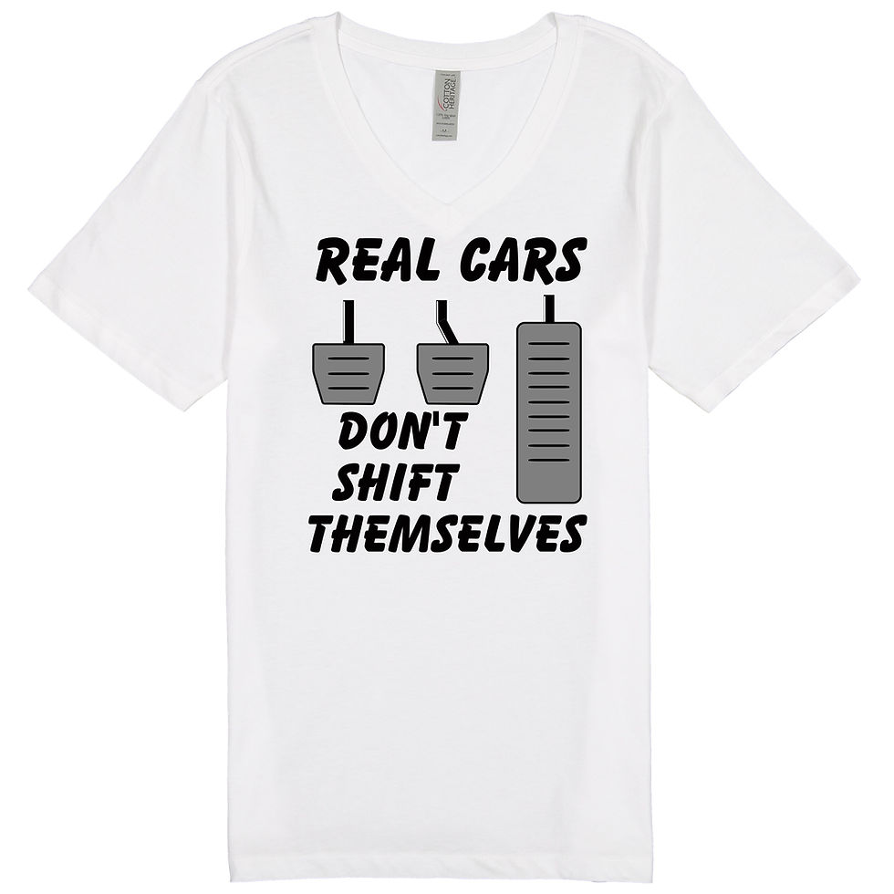 Thumbnail: "Real Cars Don't Shift Themselves" - Women's Cotton