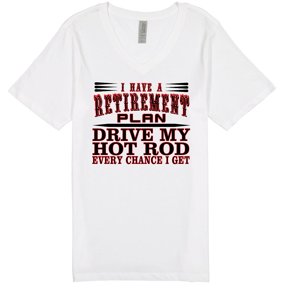 Thumbnail: "Retirement Plan - Hot Rod" - Women's Cotton