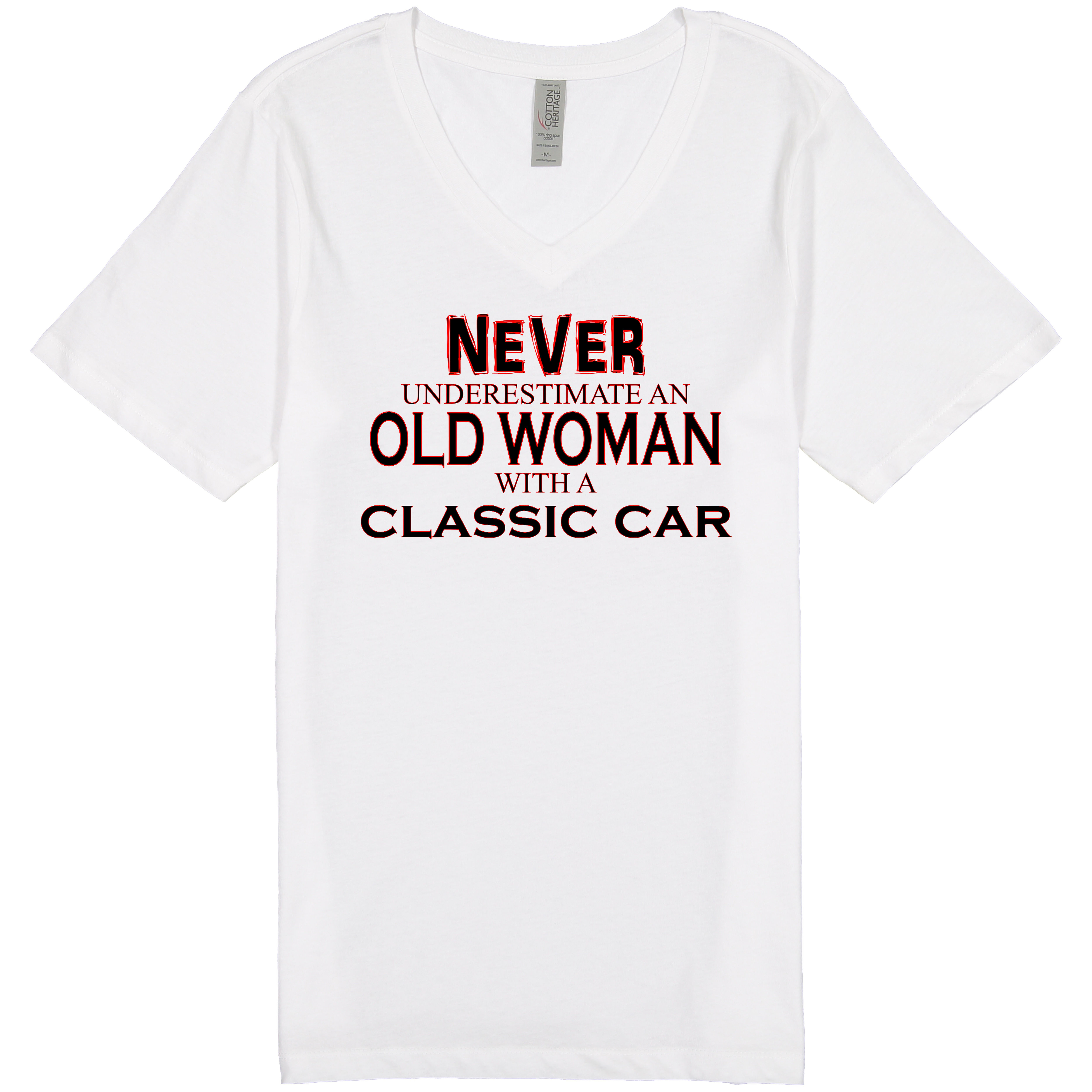 "Never Underestimate a Woman - Classic" - Women's Cotton