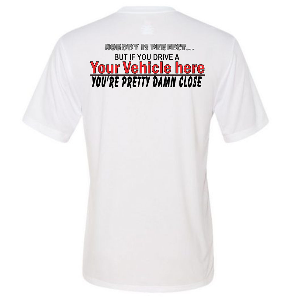 Thumbnail: "Nobody Is Perfect - Any Car" - Men's Poly (CUSTOMIZABLE!)