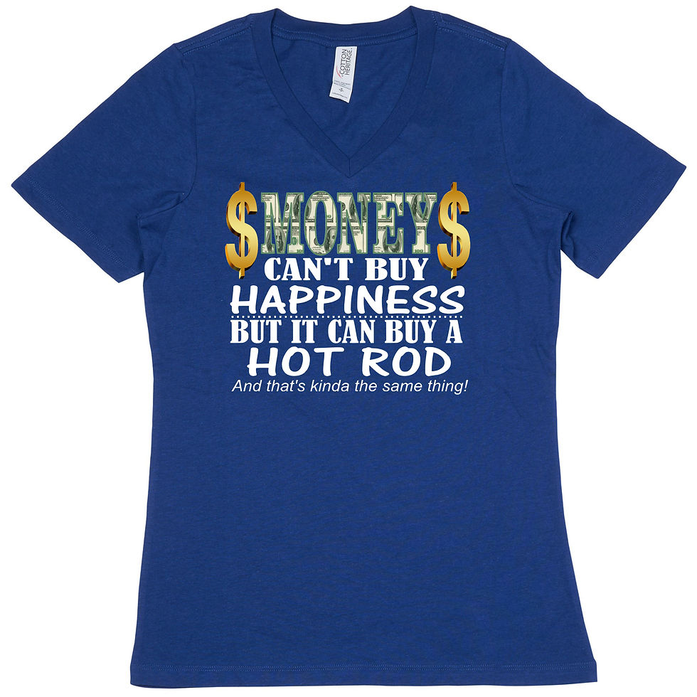 Thumbnail: "Money Can't Buy - Hot Rod" - Women's Cotton