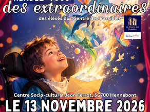Le Grand rendez-vous des EXTRAordinaires : un spectacle qui change le regard sur le polyhandicap