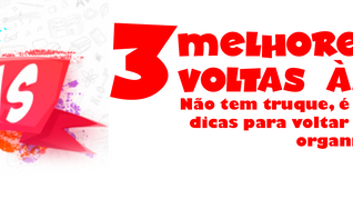 3 melhores dicas para volta às aulas