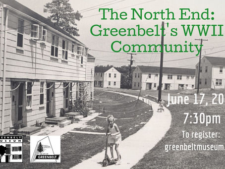 The North End: Greenbelt's WWII Community