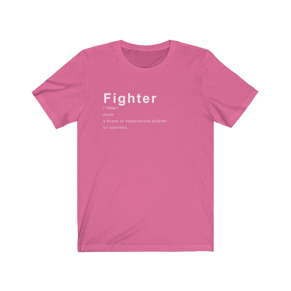 Fighter Defined (Unisex Jersey Short Sleeve Tee)