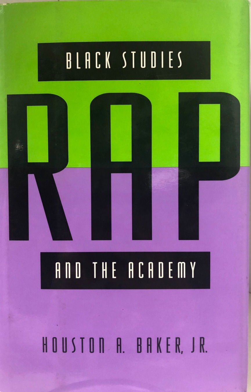 Black studies, Rap, and the Academy