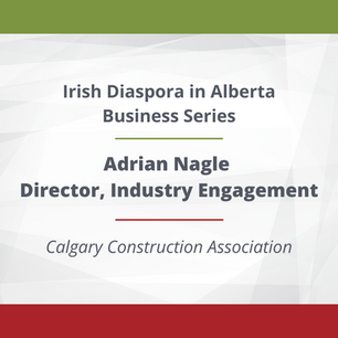 Irish Diaspora in Alberta Business Series