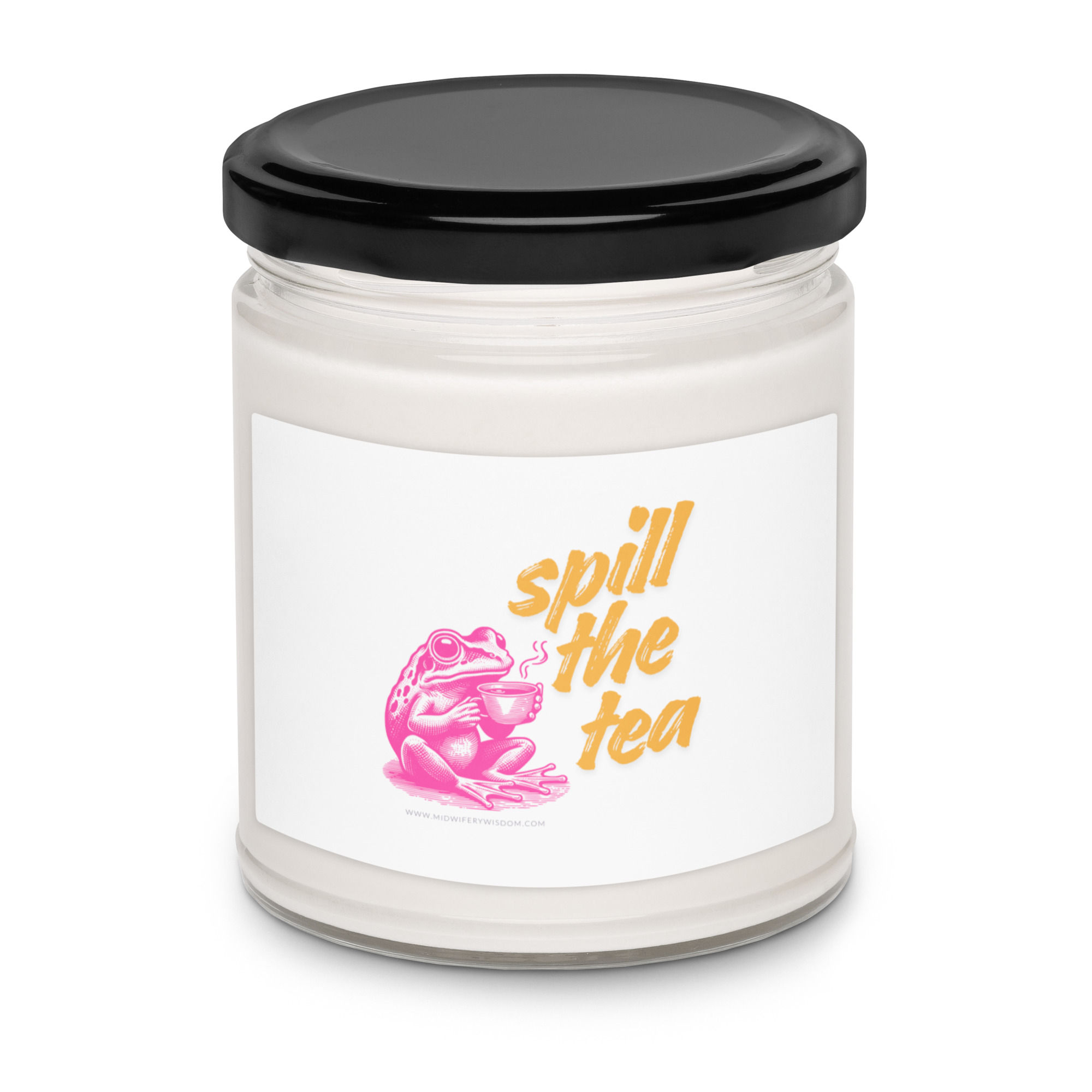 Spill The Tea - Scented soy candle