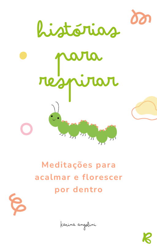 Ebook "Histórias para Respirar": meditações poderosas para acalmar pequenos