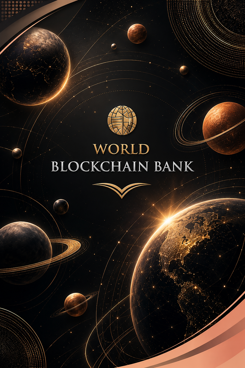 THE WORLD BLOCKCHAIN BANK GLOBAL EXECUTION GRID
