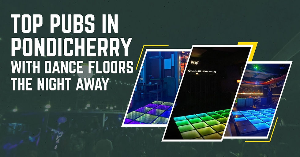 Thumbnail image of Top 5 Pubs in Pondicherry with Dance Floors