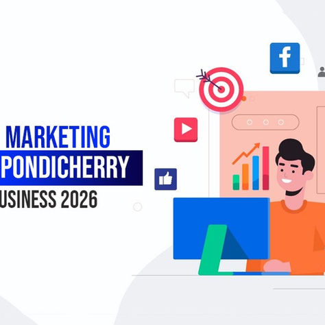 Digital Marketing Agencies in Pondicherry