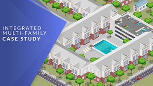 Integration Makes Perfect | Multi-Family Case Study