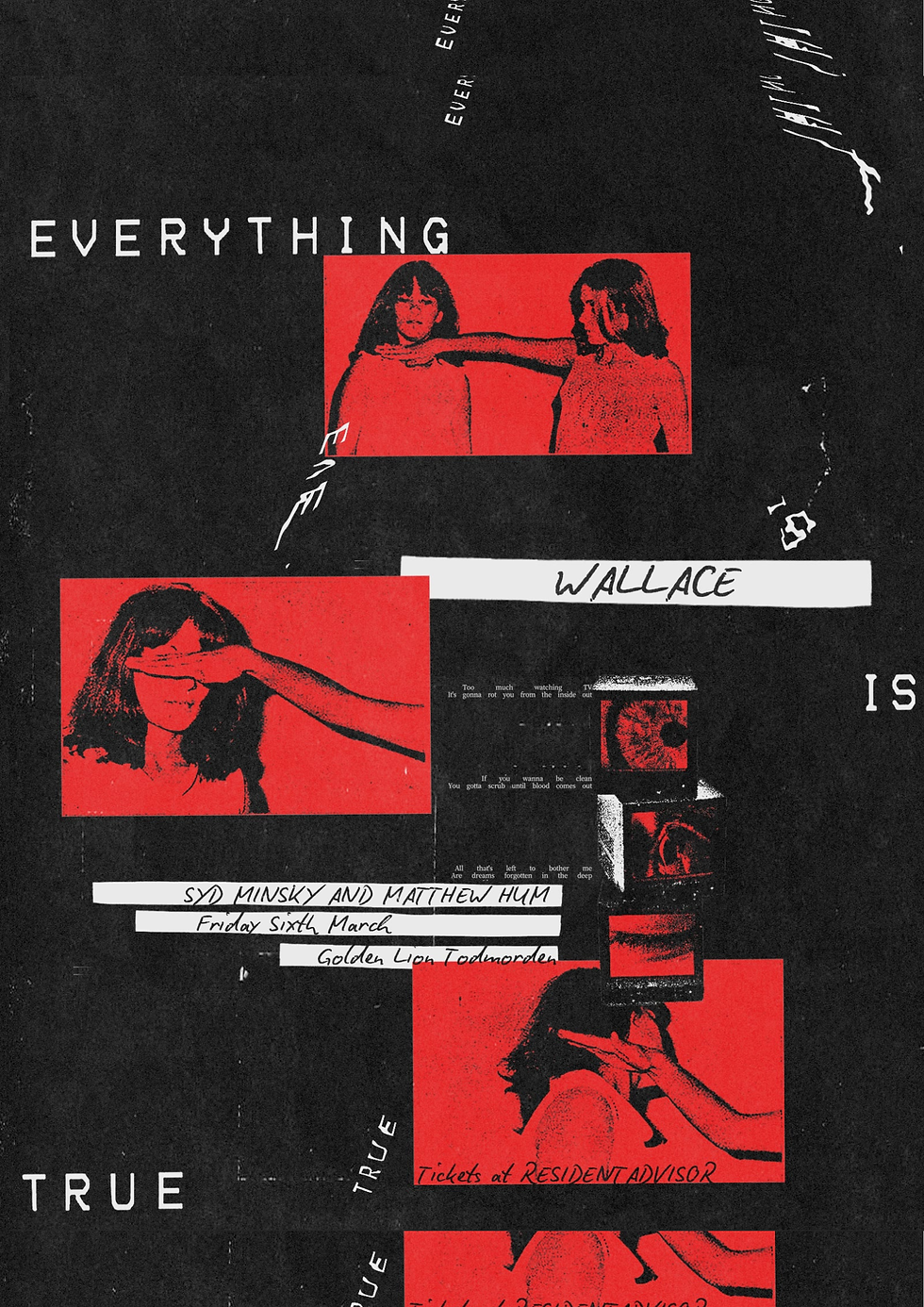 Everything Is True: Wallace / Syd Minsky & Matthew Hum
