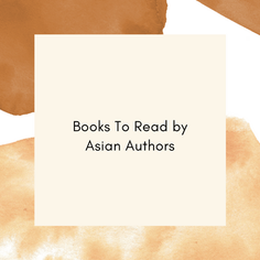 Must Read Books by Asian Authors