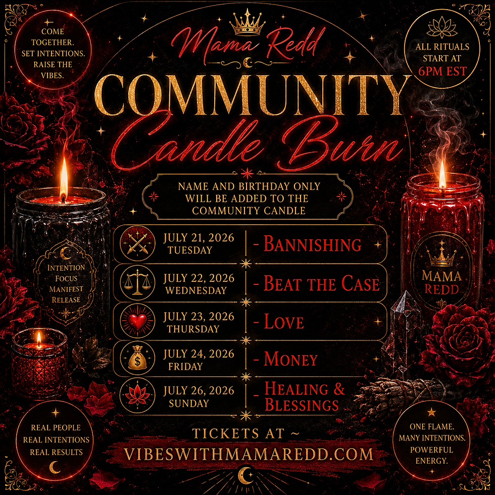 Mama Redd's~ Money (Community Candle Ritual)