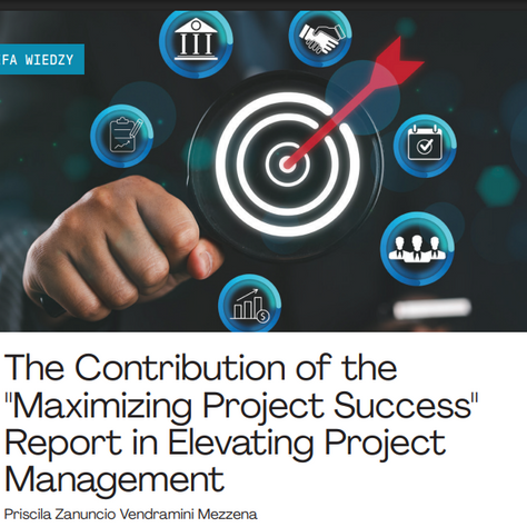 A Contribuição do Relatório "Maximizing Project Success" para Elevar o Gerenciamento de Projetos