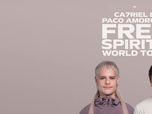 Ca7riel y Paco Amoroso bring their FREE SPIRITS World Tour to Brussels