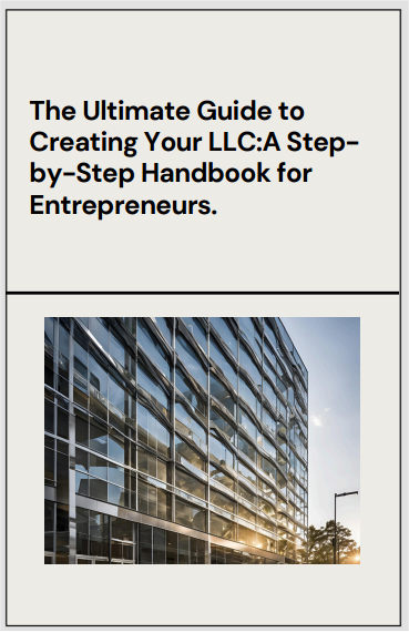 The Ultimate Guide to Creating an LLC