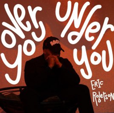 Over You-Under You-Eric Roberson cover