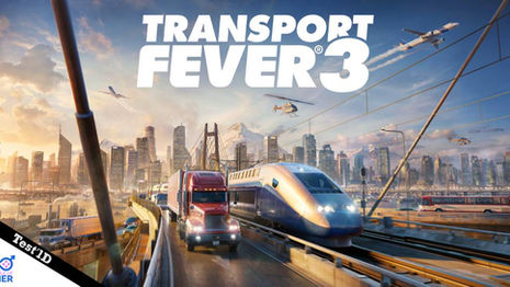 Test Steam Transport Fever 3