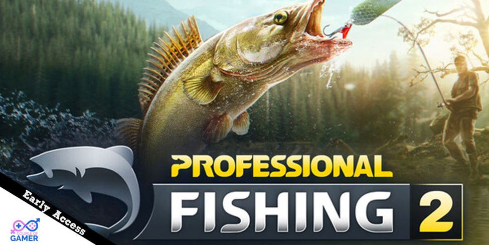 Early Access Steam Professional Fishing 2