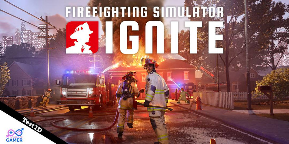 Test Steam Firefighting Simulator: Ignite