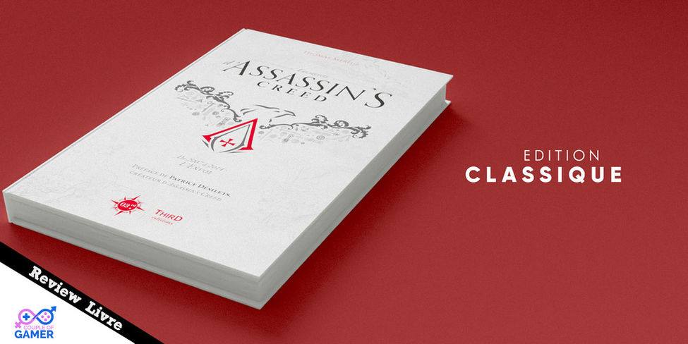[Review - Livre] Les secrets d'Assassin's Creed - de 2007 à 2014 - L'Envol