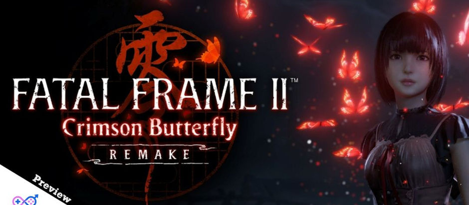 Preview FATAL FRAME II: Crimson Butterfly REMAKE