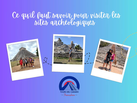 🏛️ Ce qu’il faut savoir avant de visiter les sites archéologiques