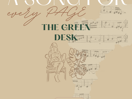 📚✨ A Song for Every Page — Welcome to The Green Desk Book Playlists