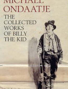 The Collected Works of Billy the Kid