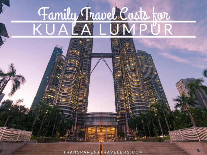 Family Travel Costs for Kuala Lumpur