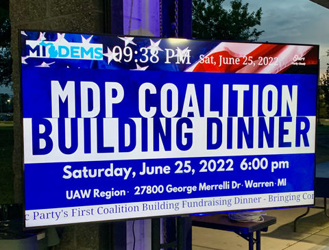 Digital sign for the first annual Michigan Democratic Party Coalition Building Dinner -- celebrating the Party's diversity.