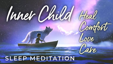 Inner Child Sleep Meditation