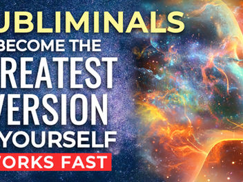 Subliminals: Become Your Greatest Version. Reprogramming to Step Into Your Highest Self & Power