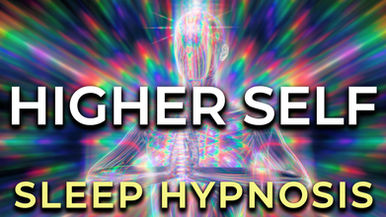Meet Your Higher Self Deep Sleep Hypnosis 8 Hrs. Connect, Receive Wisdom & Healing.